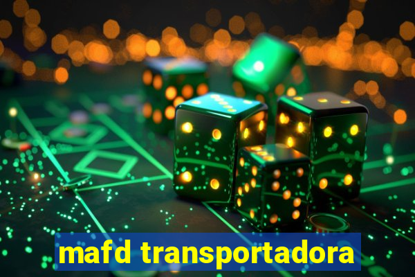 mafd transportadora